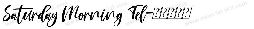 Saturday Morning Tel字体转换